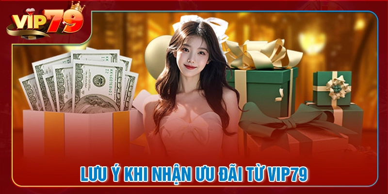 Một số quy định về các chương trình khuyến mãi vip79